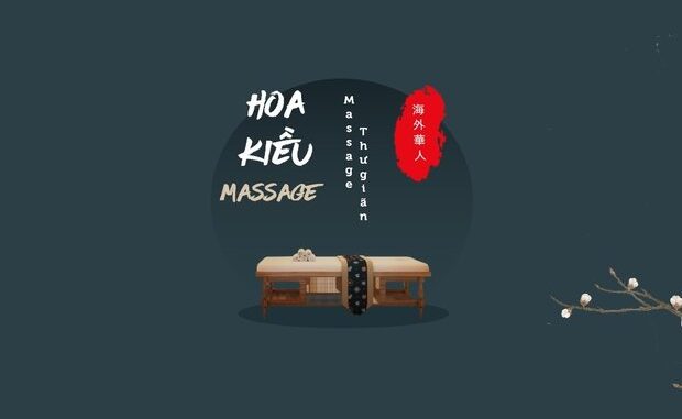 Massage Vip Hoa Kiều Spa - Khi massage là đẳng cấp